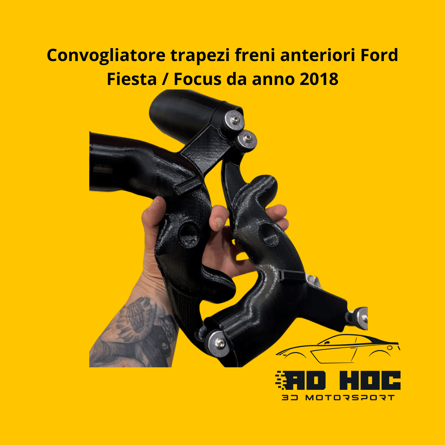 Convogliatore trapezi freni anteriori Ford Fiesta / Focus da anno 2018 ad hoc 3d motorsport